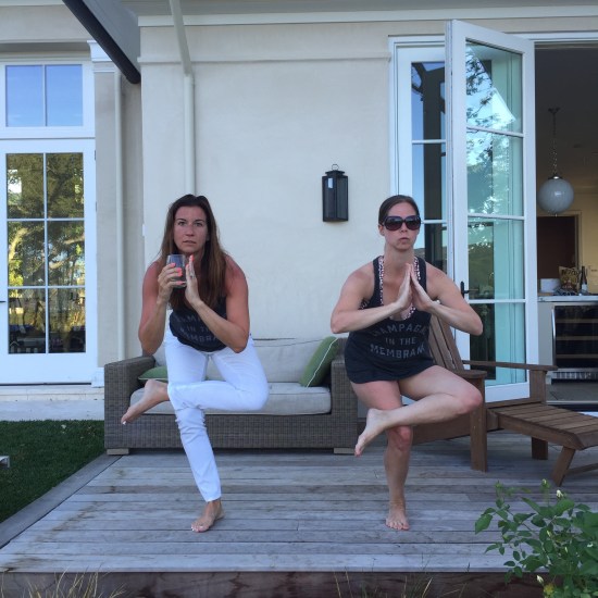 Amy and Lisa did some wine-yoga; it's all the rage in Sonoma.
